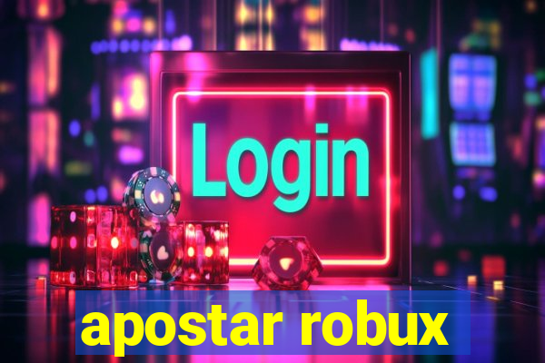 apostar robux